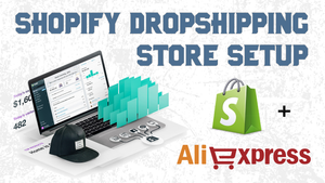 'Shopify Drop-Shipping Setup' Course